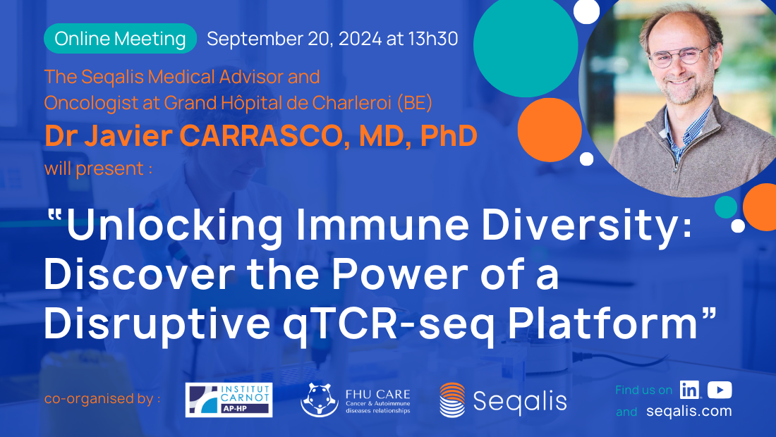 Unlocking Immune Diversity: Discover the power of a Disruptive qTCR-seq Platform. #Seqalis